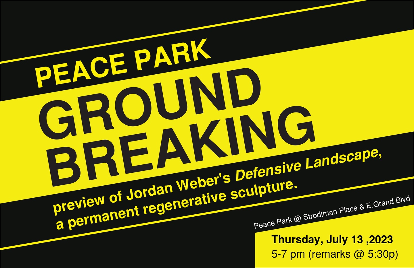 Black and yellow flyer for ground breaking of Peace Park