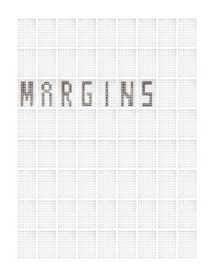 Today Is Today Is Today Is Today : Margins, 2012