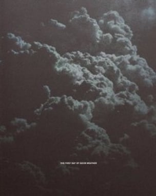 The First Day of Good Weather