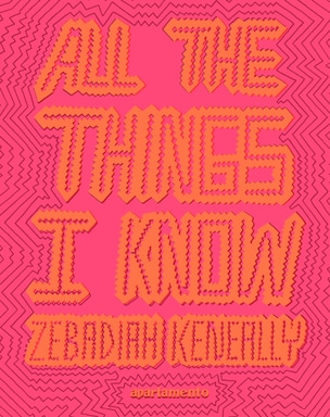 All the Things I Know