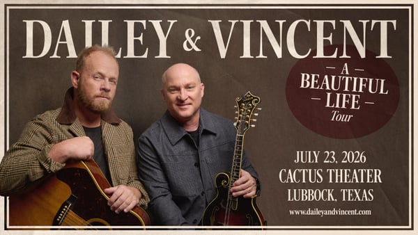 Dailey & Vincent: A Beautiful Life Tour