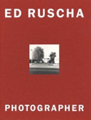 Ed Ruscha: Photographer
