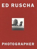 Ed Ruscha: Photographer