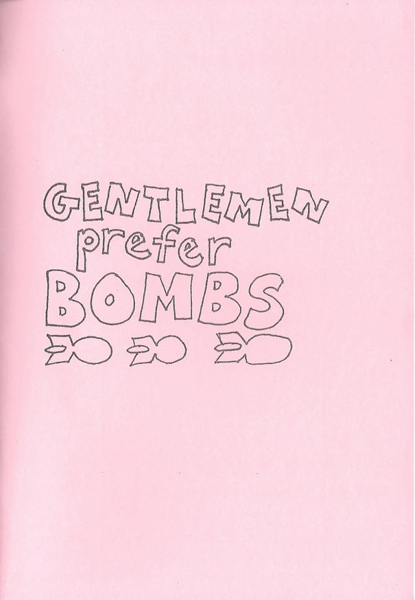 Gentlemen Prefer Bombs / Untitled (The Ballad of Boring and Hip) Zine Set