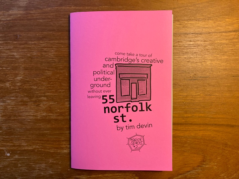 55 Norfolk St: Come take a tour of Cambridge's creative and political underground