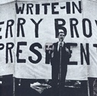 Write-in Jerry Brown President