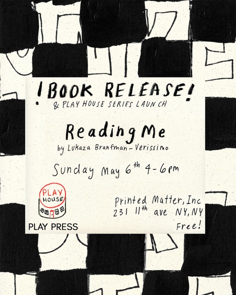 Reading Me : Book Launch with Lukaza Branfman-Verissimo