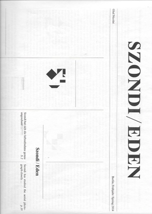 Szondi/Eden [Newsprint]