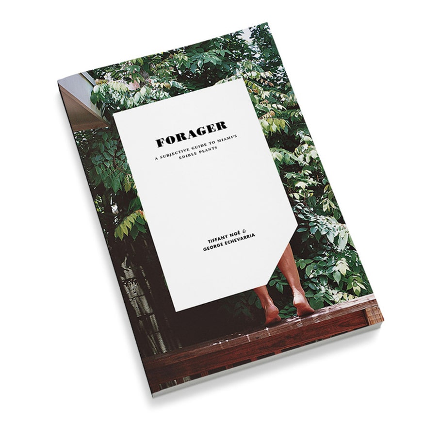 Forager: A Subjective Guide to Miami's Edible Plants
