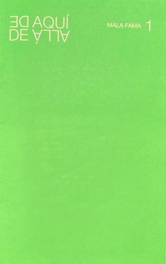 De Aqui De Allá #1: Mala Fama