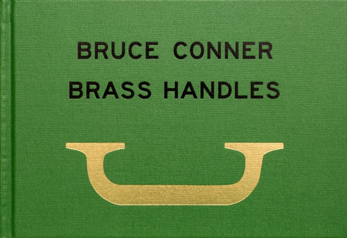 Bruce Connor : Brass Handles thumbnail 1