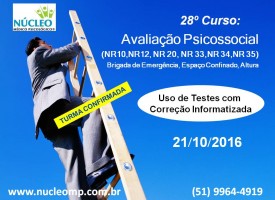 Avaliação Psicológica (Psicossocial) conforme as NR 20, NR 33 e NR 35