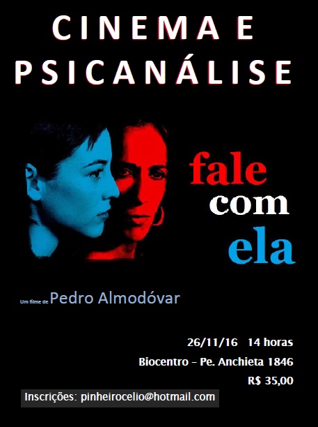 CINEMA E PSICANÁLISE - Filme FALE COM ELA