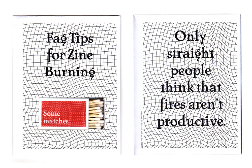 Fag Tips for Zine Burning