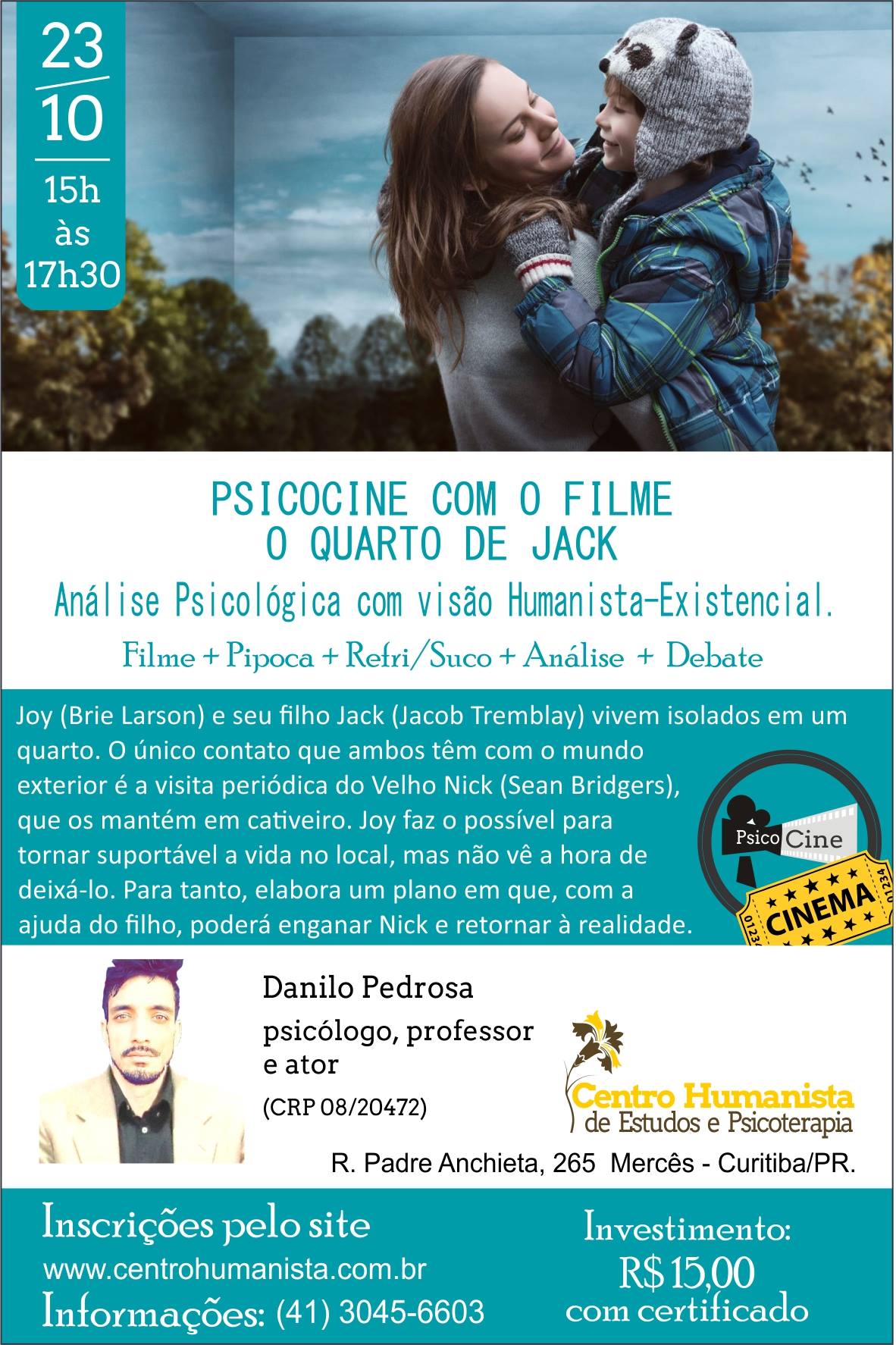 Psico cine: O quarto de Jack - uma visão Humanista-existencial (Curitiba)