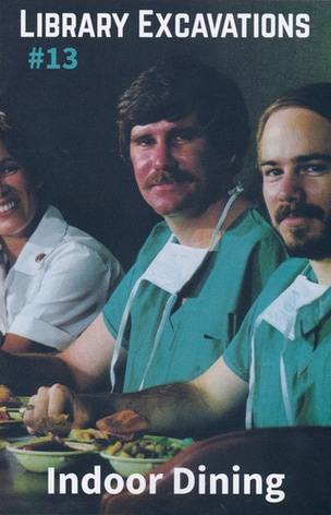 Library Excavations #13: Indoor Dining
