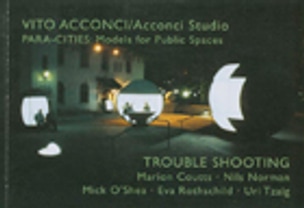 Para-Cities : Models for Public Spaces