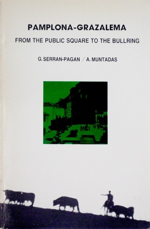 Pamplona-Grazalema : From the Public Square to the Bullring