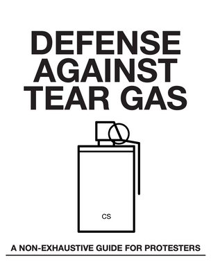 Defense Against Tear Gas