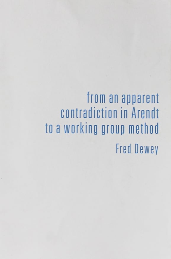 from an apparent contradiction in Arendt to a working group method