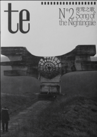 te magazine No·2 Song of the Nightingale