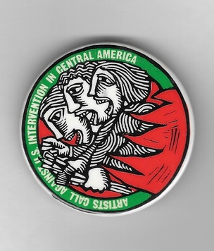 Artists Call Against US Intervention in Central America Pin