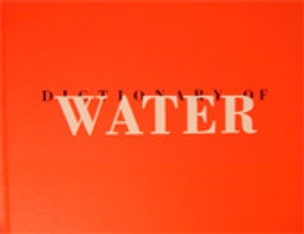 Dictionary of Water