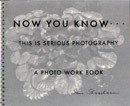 Now You Know: This is Serious Photography