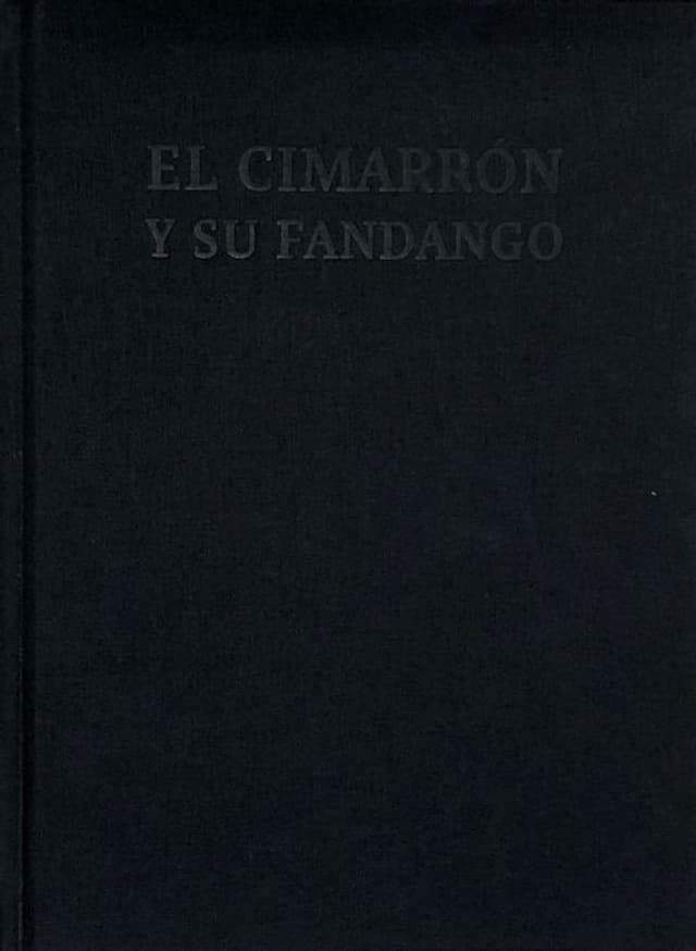 El Cimarrón y su Fandango