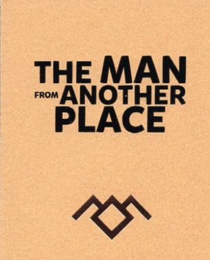 The Man From Another Place