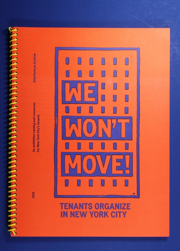 We Won't Move : Tenants Organize in New York City