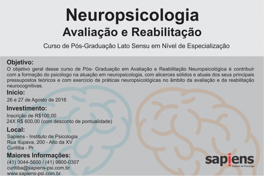 Especialização Lato Sensu em Nível de Pós Graduação em Neuropsicologia: Avaliação e Reabilitação em Curitiba