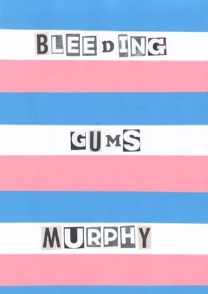 Bleeding Gums Murphy #1