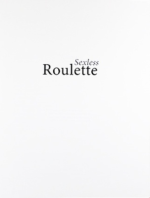 Sexless Roulette