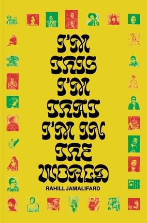 I'm This I'm That I'm in the World 