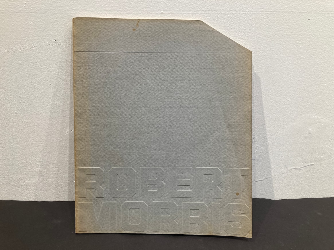 Robert Morris April 9 - May 31, 1970