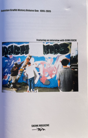 Evanston Graffiti History Vol. 1