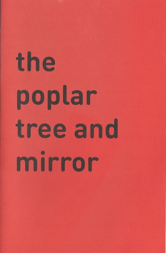 The Poplar Tree and Mirror