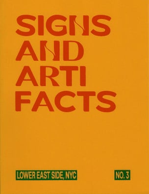 Signs And Artifacts Vol. 3: Lower East Side