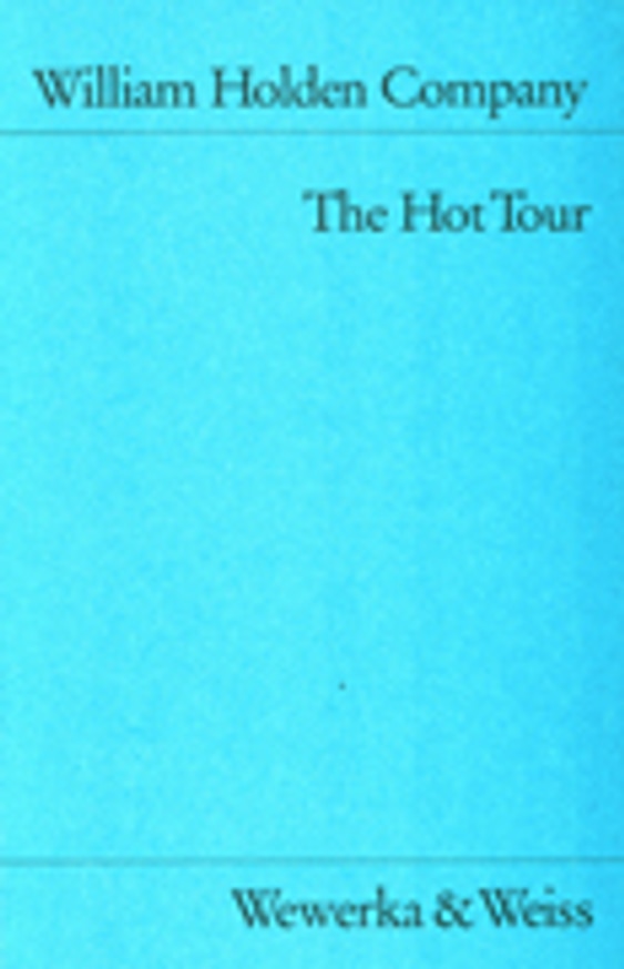 William Holden Company : The Hot Tour 4.6.91-3.9.91 3000 km Tanzania, Zaire