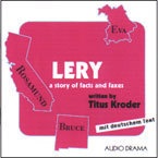 Lery, A Story of Facts and Faxes