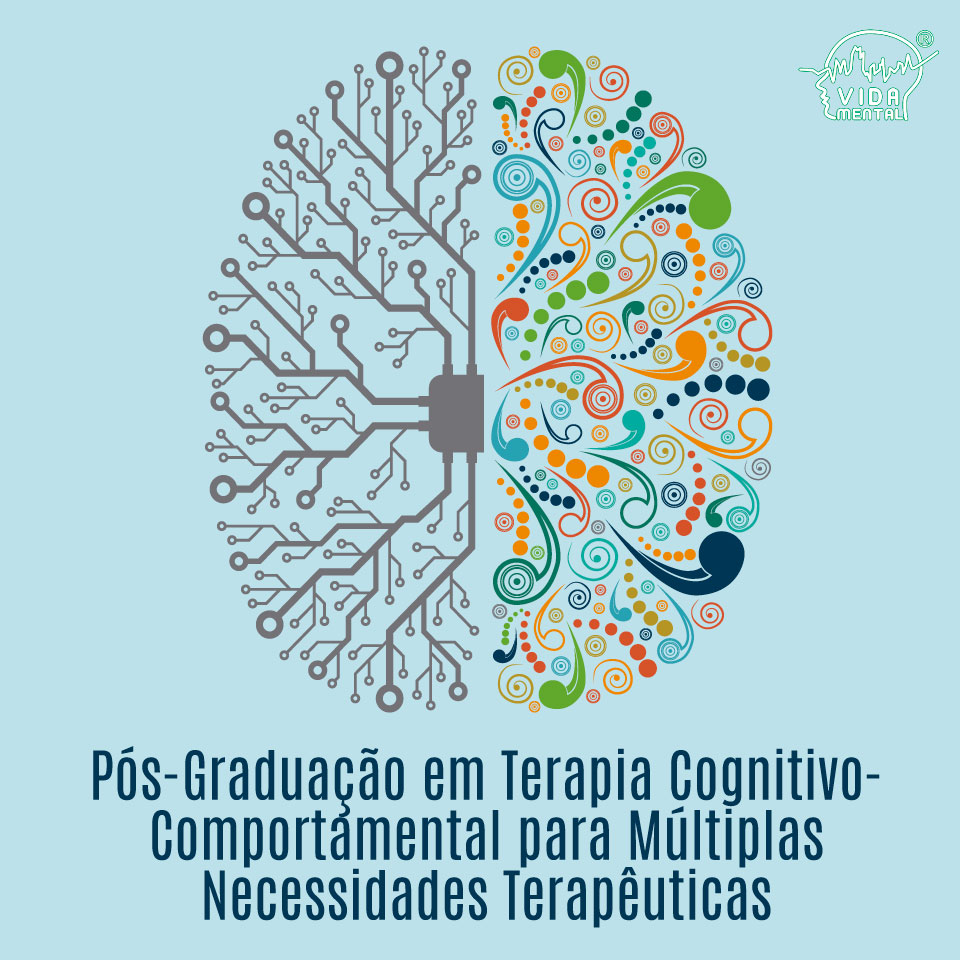 Pós-Graduação em Terapia Cognitivo-Comportamental para Múltiplas Necessidades Terapêuticas