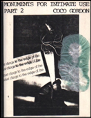 Monuments for Intimate Use Part 2