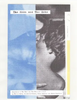 The Moon and The Echo: responses to The Moon and The Melodies (1986)