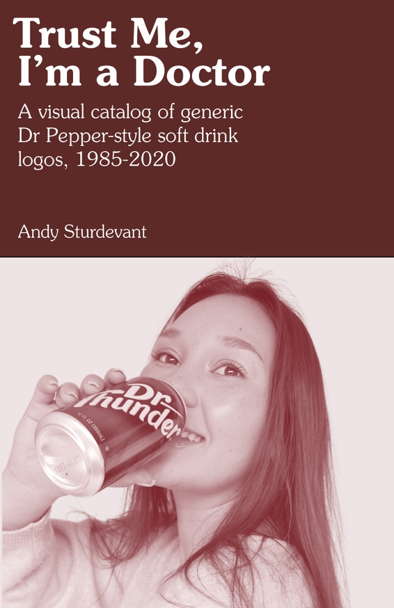 Trust Me, I'm a Doctor: A Visual Catalog of Generic Dr Pepper-Style Soft Drink Logos, 1995-2020 thumbnail 1