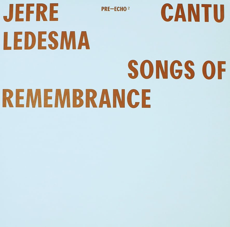 Songs of Remembrance 