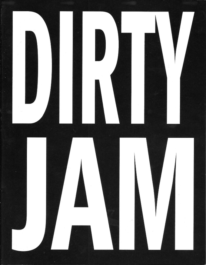 Dirty Jam