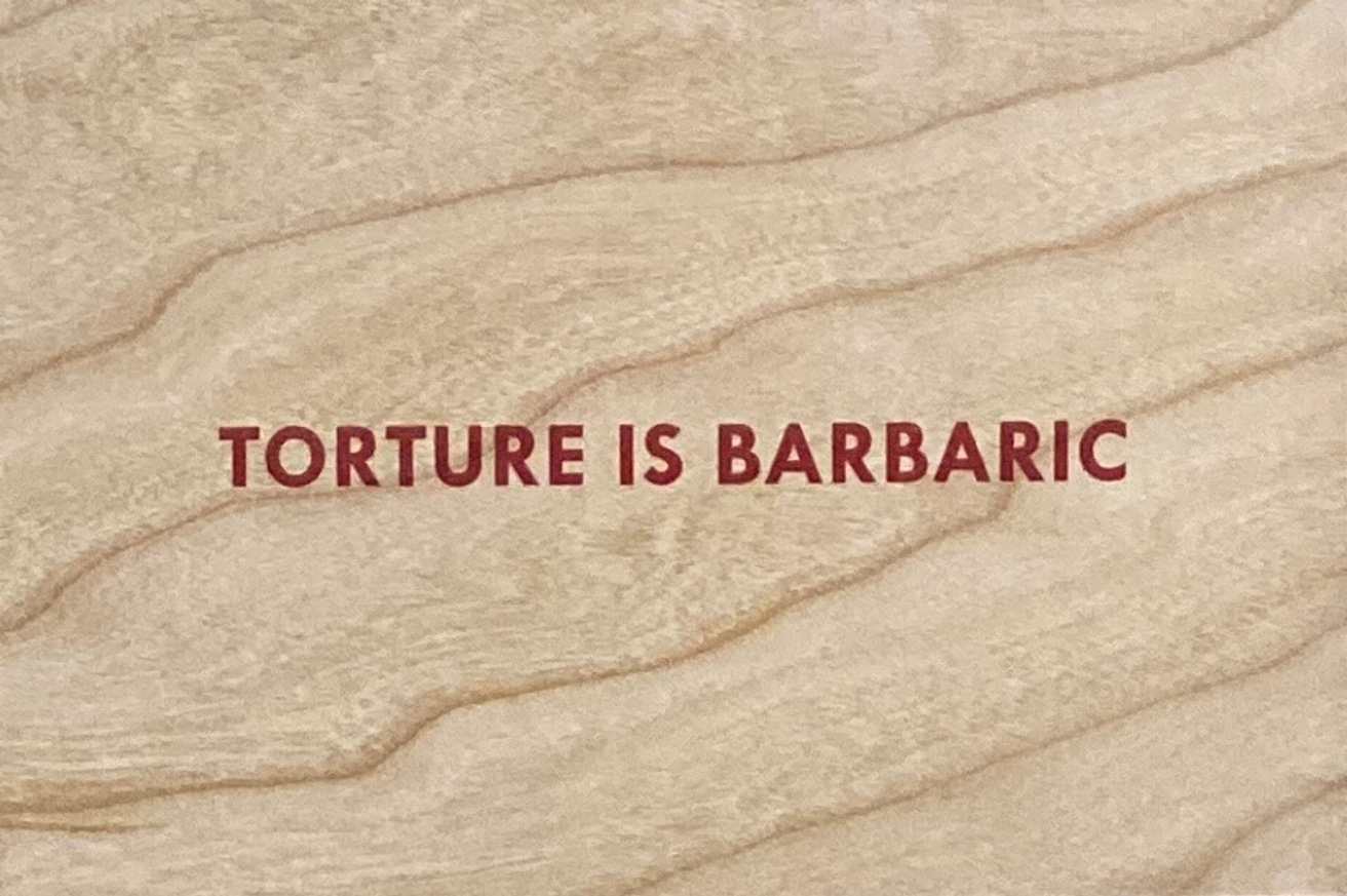 Torture is Barbaric Wooden Postcard