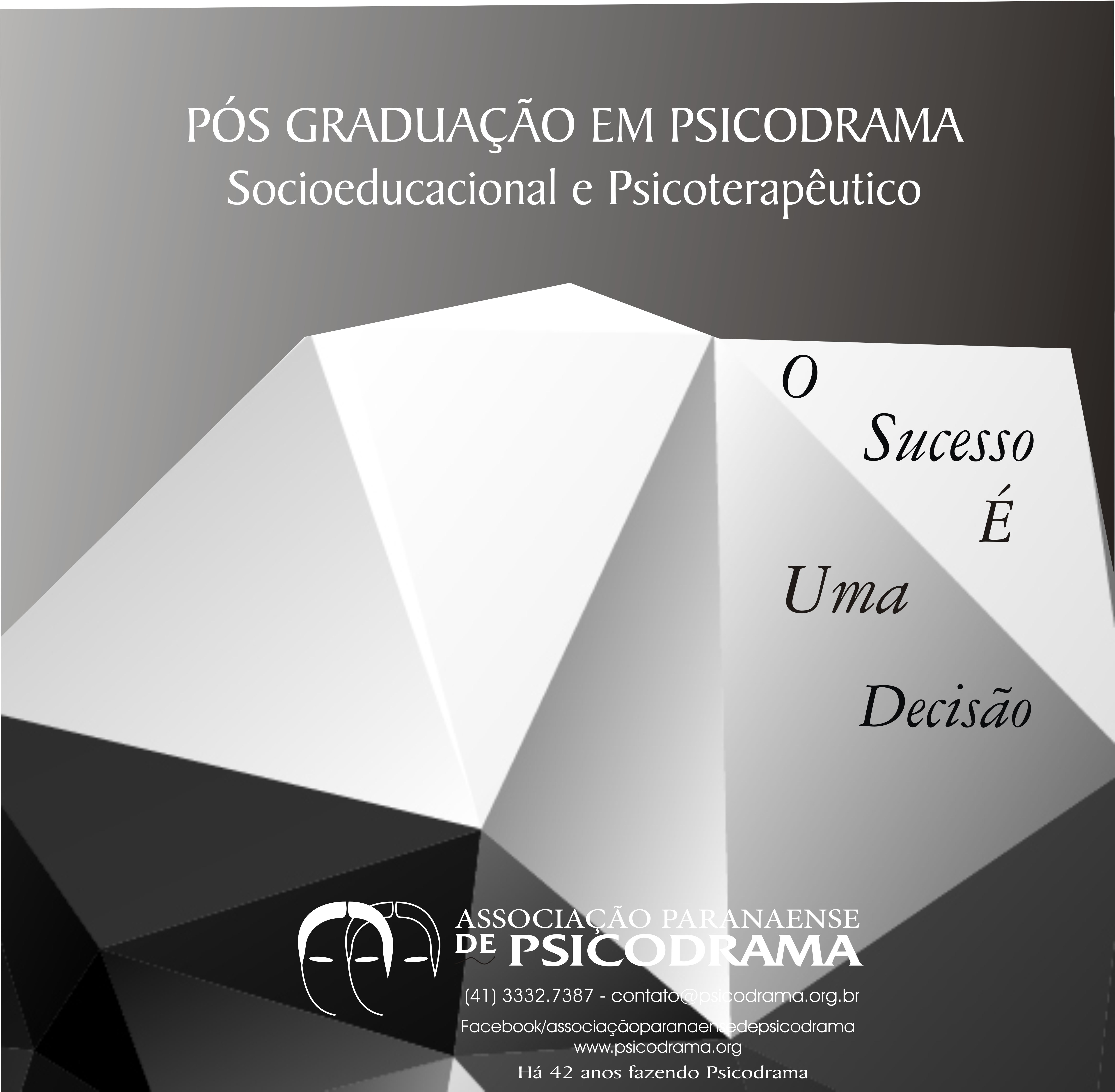 Pós graduação em Psicodrama: focos Psicoterapeutico e Socioeducacioal