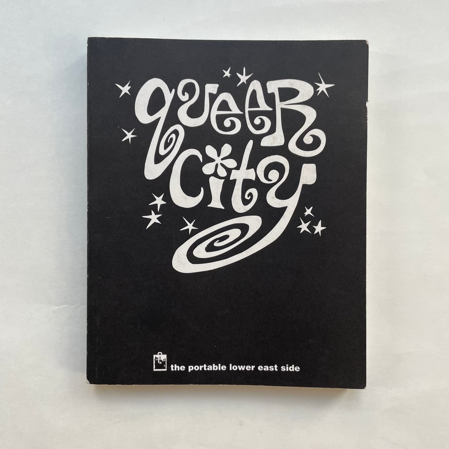 The Portable Lower East Side: Queer City